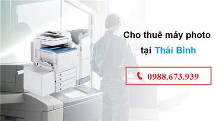 Dịch vụ cho thuê máy photocopy uy tín tại Thái Bình